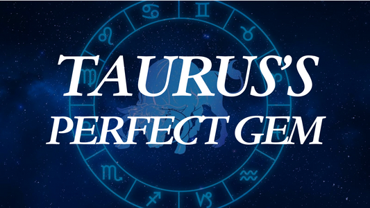Taurus' Crystal Connection: Unlocking Inner Strength with the Perfect Gems
